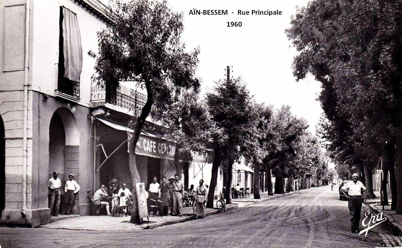 Ain-Bessem - Rue Principale et Cafe-Hotel central - 1960.jpg